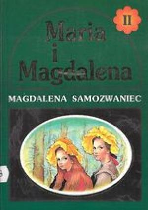 Maria i Magdalena II